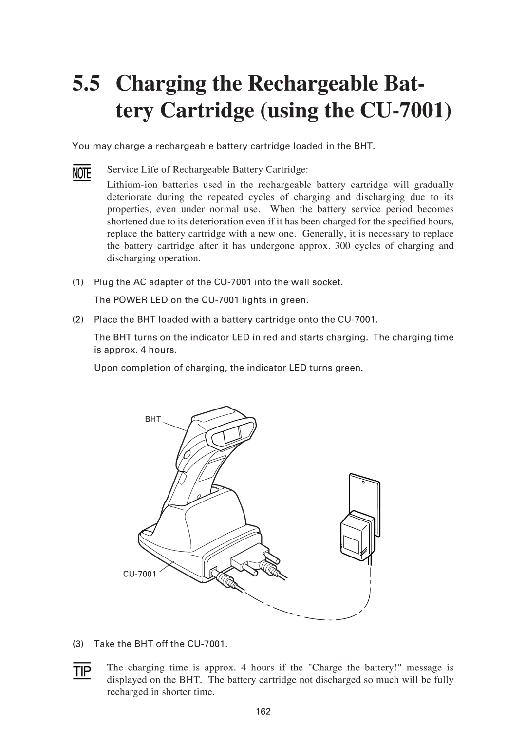 Denso BHT-7500S, BHT-7500W user manual Take the BHT off the CU-7001 