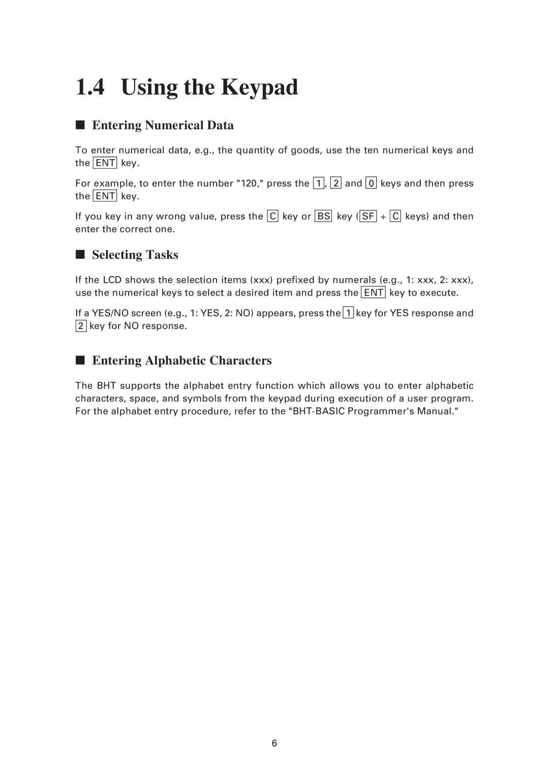 Denso BHT-7500S, BHT-7500W user manual Using the Keypad, Entering Numerical Data 