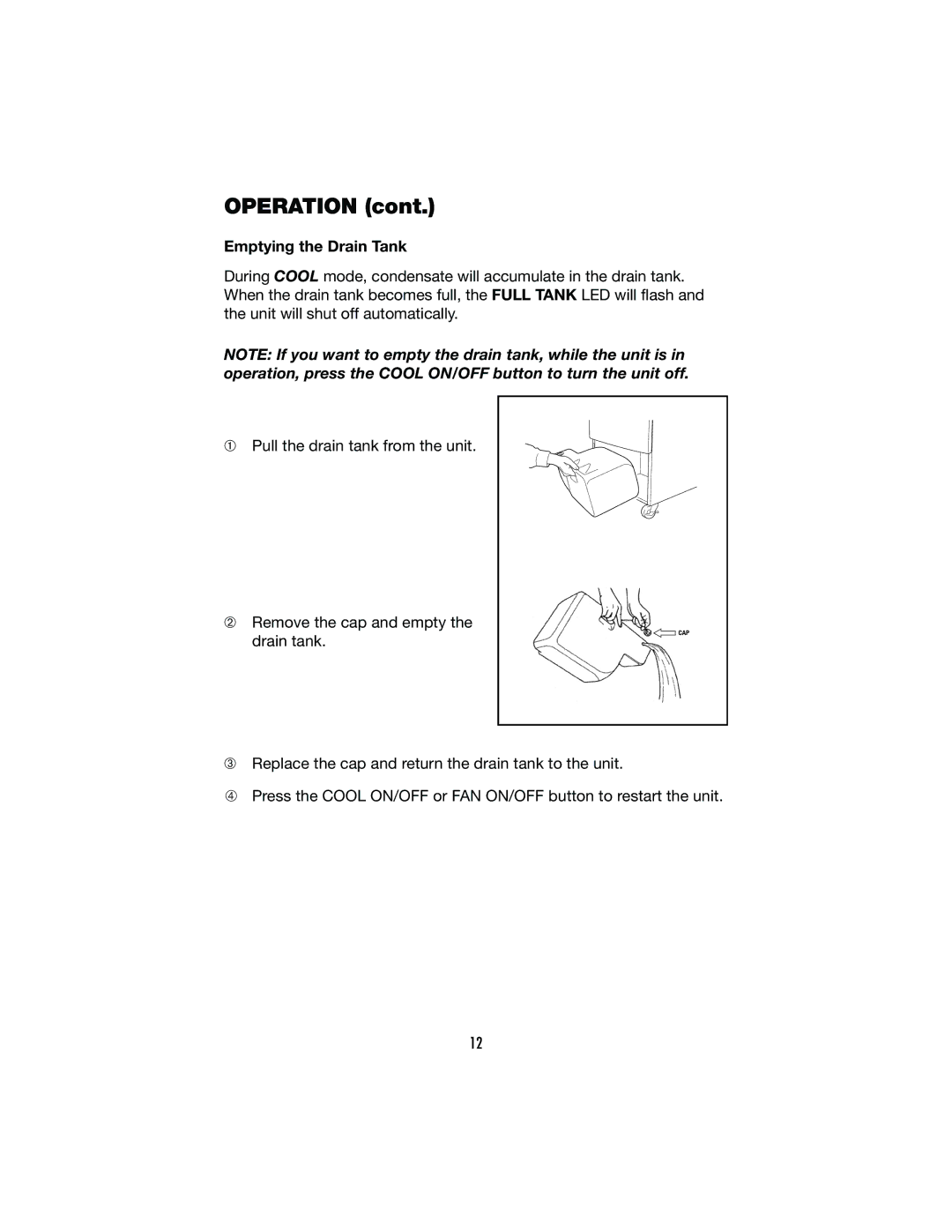 Denso CLASSIC PLUS 26, CLASSIC PLUS 14 operation manual Emptying the Drain Tank 