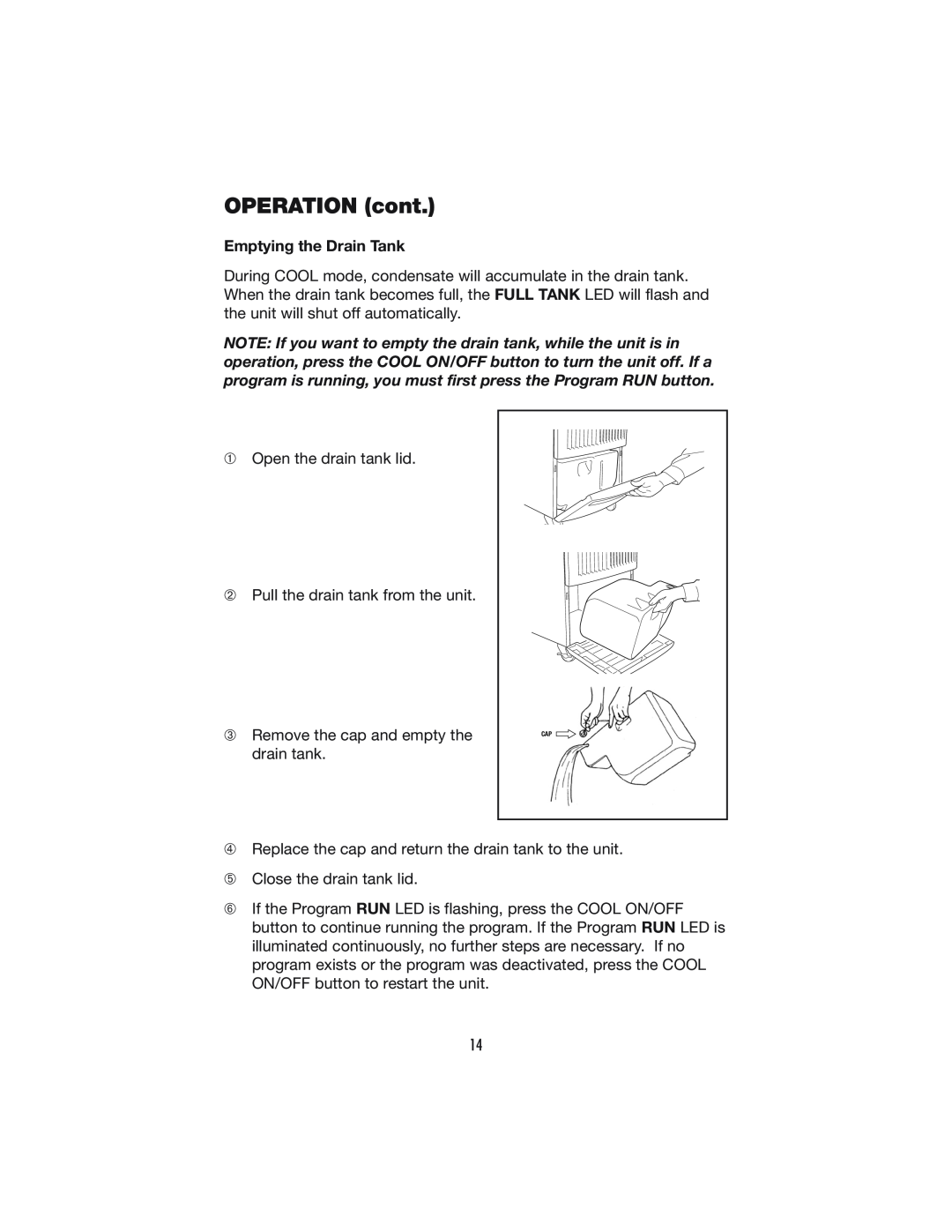 Denso OFFICE PRO 12, OFFICE PRO 24 operation manual Emptying the Drain Tank, OPERATION cont 