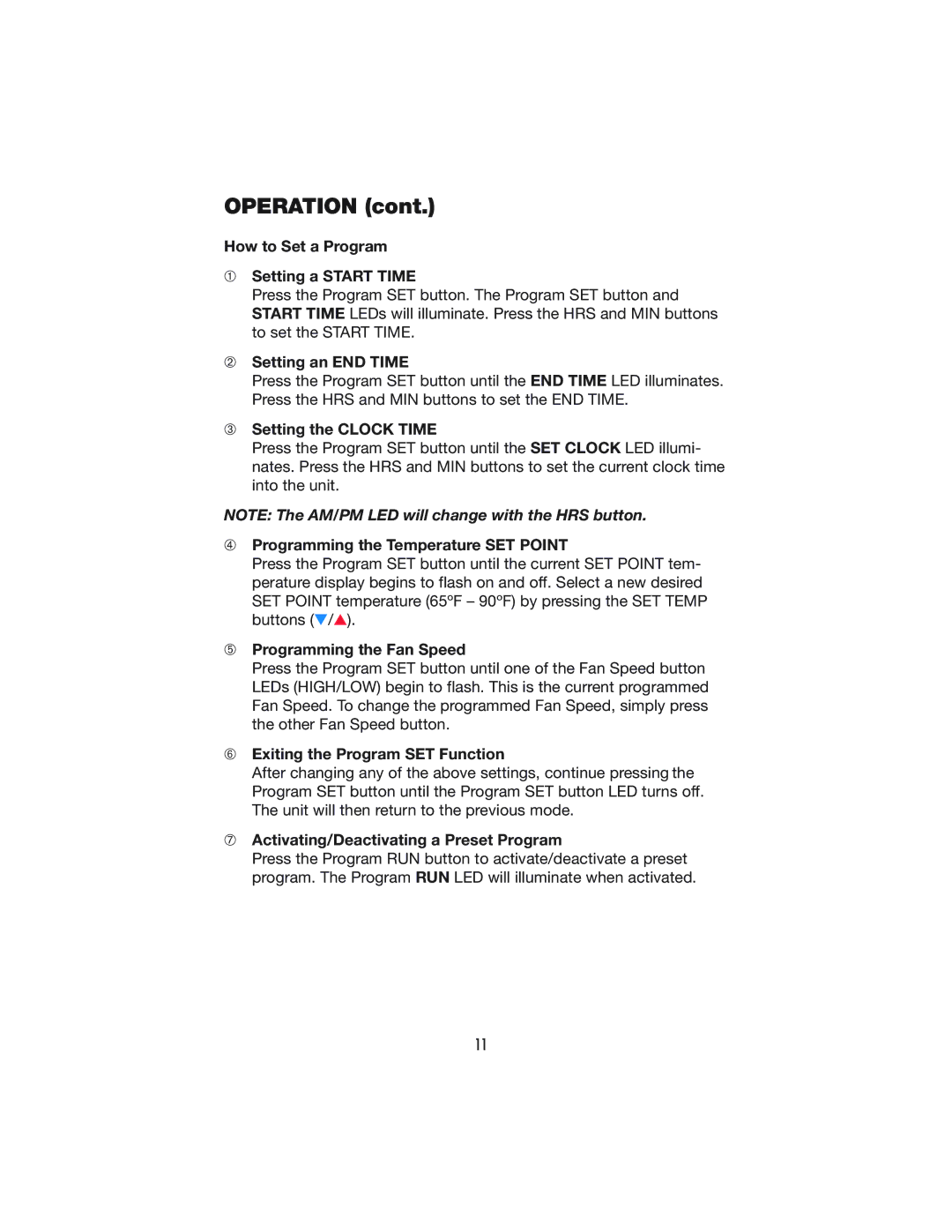 Denso PRO 18 operation manual How to Set a Program ➀ Setting a Start Time, ➁ Setting an END Time, ➂ Setting the Clock Time 