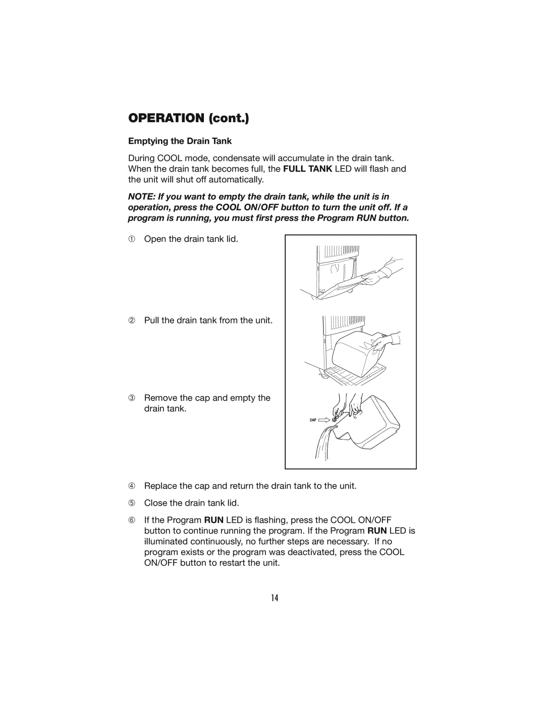 Denso PRO 18 operation manual Emptying the Drain Tank, OPERATION cont 