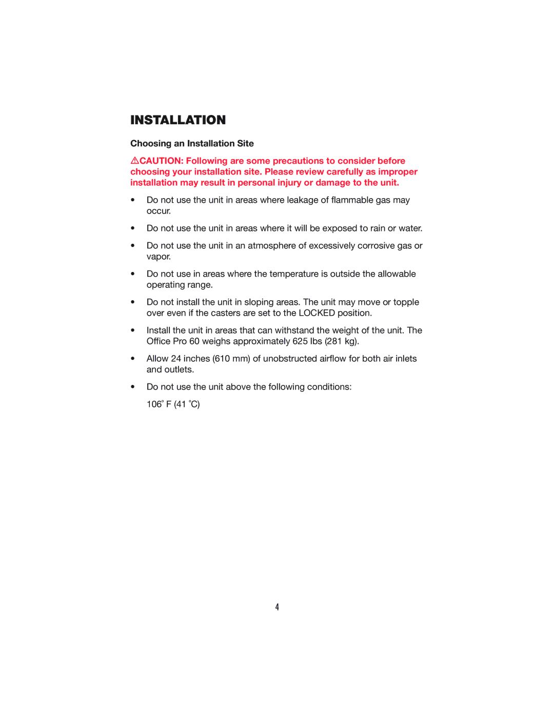 Denso PRO 60 operation manual Choosing an Installation Site 