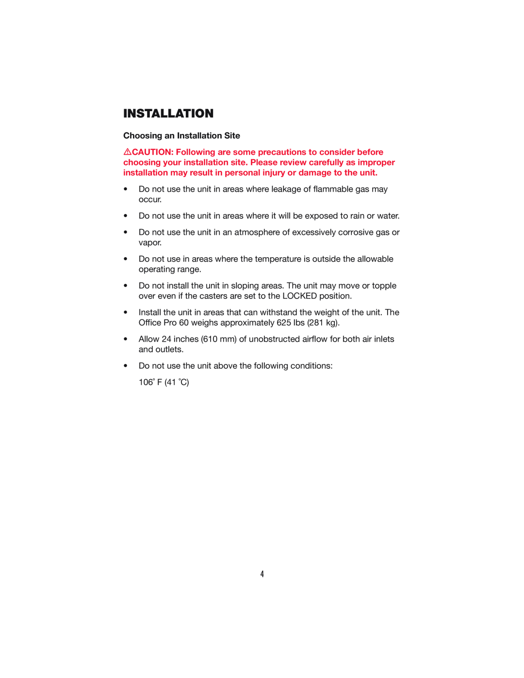 Denso PRO 60 operation manual Choosing an Installation Site 