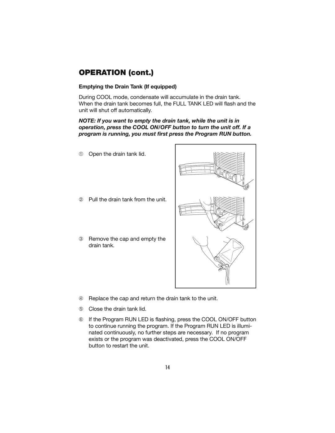 Denso PRO 60 operation manual Emptying the Drain Tank If equipped, OPERATION cont 
