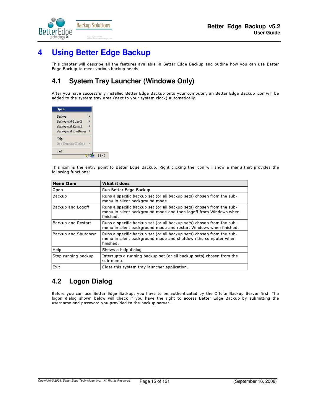 Deonet Backup Solutions 5.2.7.0 manual Using Better Edge Backup, System Tray Launcher Windows Only, Logon Dialog 