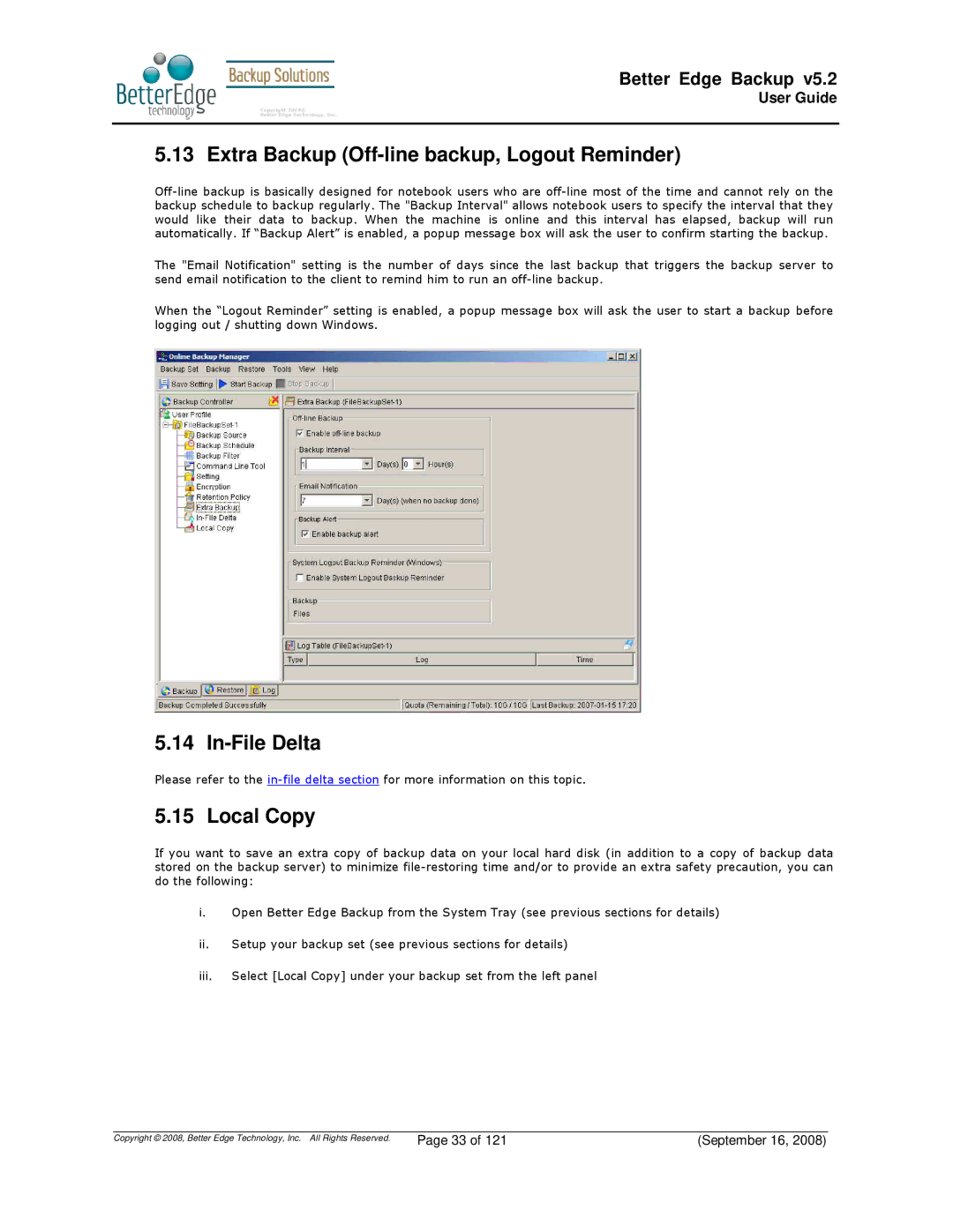 Deonet Backup Solutions 5.2.7.0 manual Extra Backup Off-line backup, Logout Reminder, In-File Delta, Local Copy 