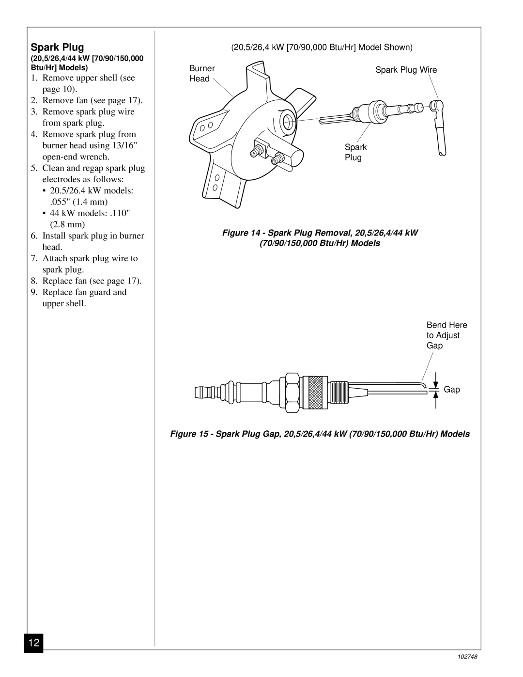 Desa 000) 20, 000) 26 owner manual Spark Plug Gap, 20,5/26,4/44 kW 70/90/150,000 Btu/Hr Models 