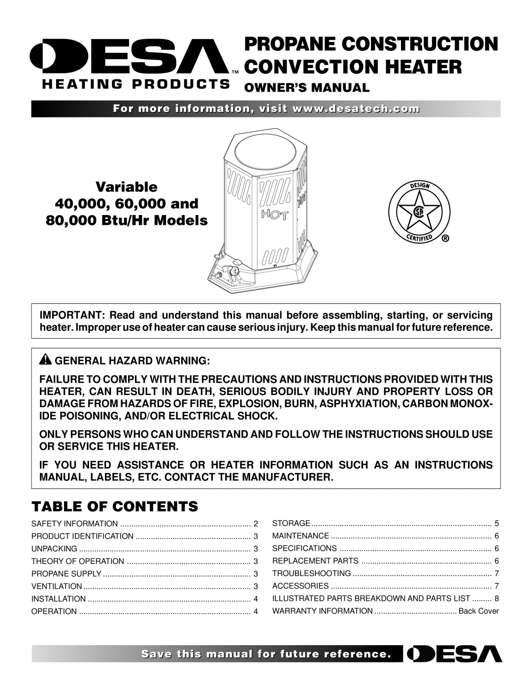 Desa 000 Btu/hr Models owner manual Propane Construction Convection Heater, Table of Contents 