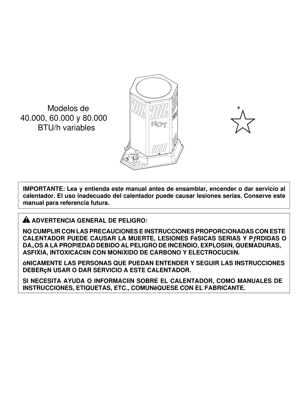 Desa 000 Btu/hr Models owner manual Tabla DE Contenido, Advertencia General DE Peligro 