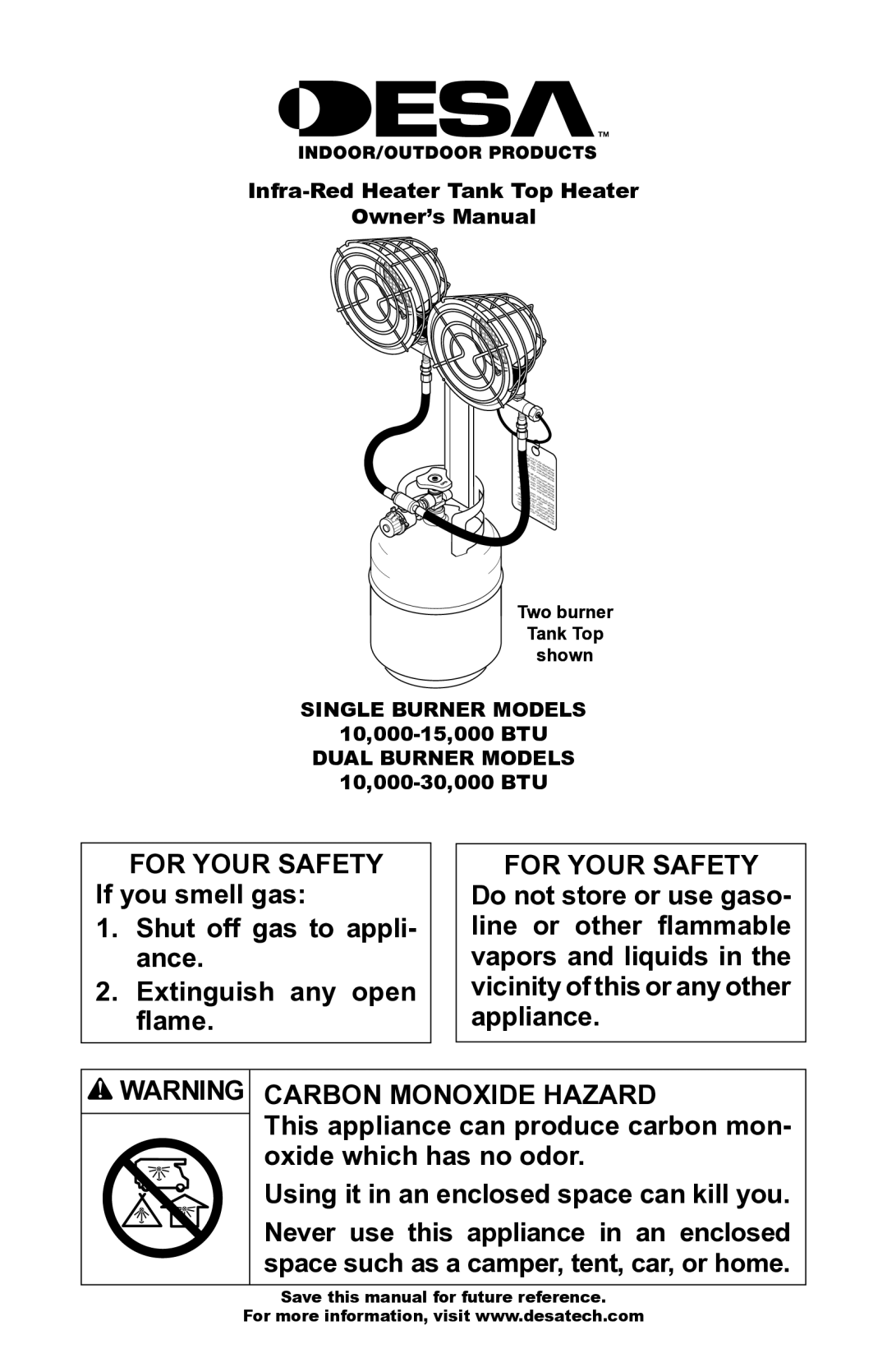 Desa 000 BTu, 10, 000-30 owner manual For Your Safety, Carbon Monoxide Hazard 