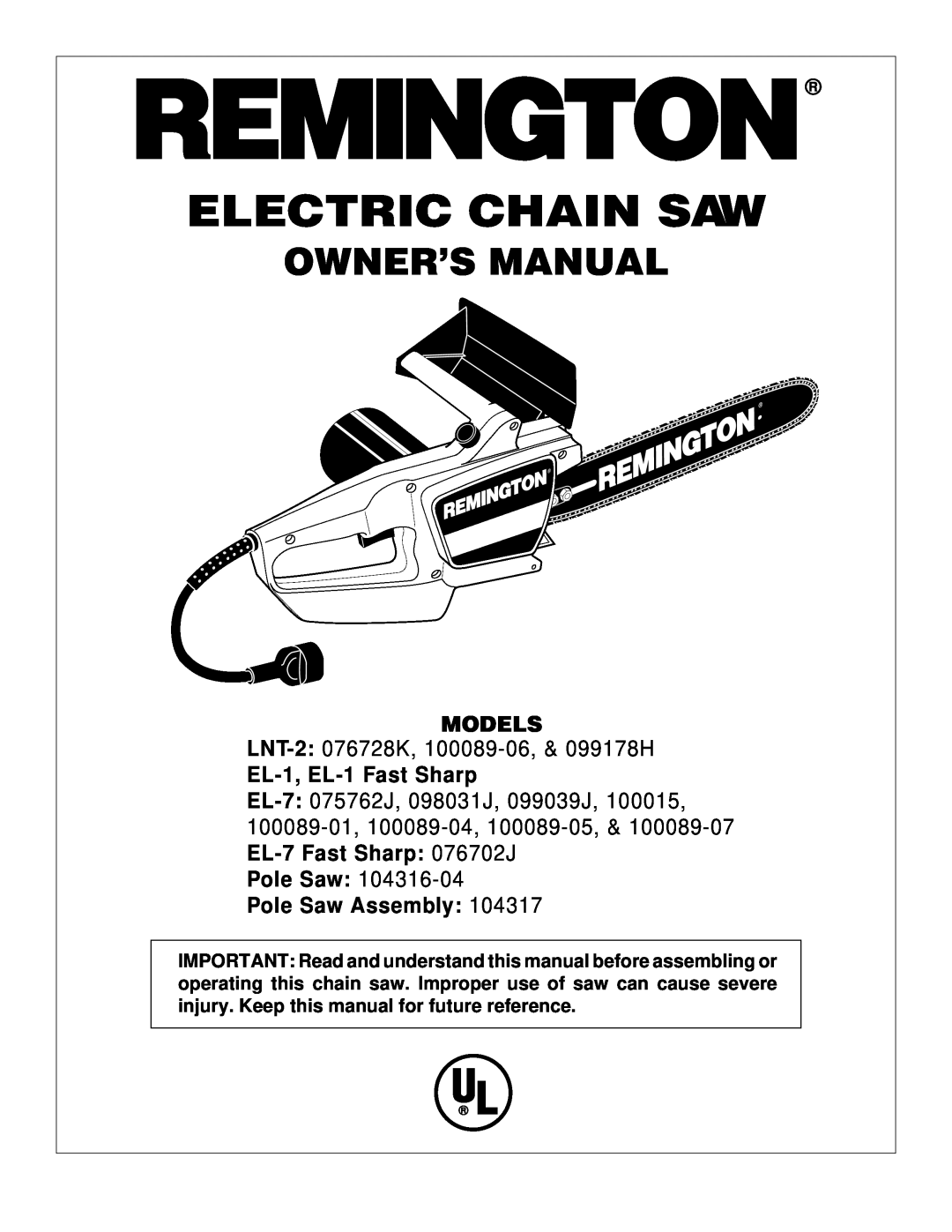 Desa 100089-01 owner manual Electric Chain Saw, Models, LNT-2 076728K, 100089-06, & 099178H, EL-1, EL-1 Fast Sharp 