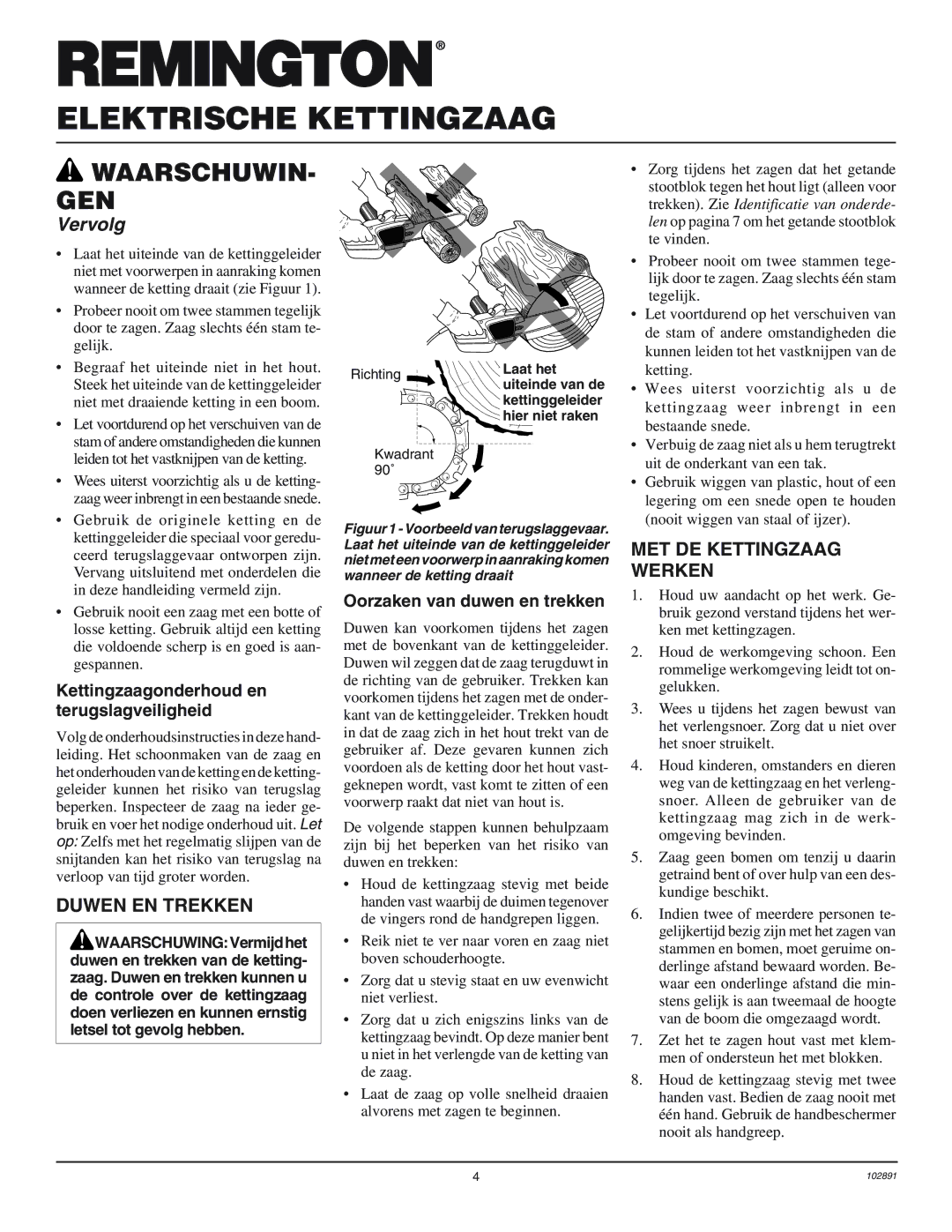 Desa 100271-01 owner manual Duwen EN Trekken, MET DE Kettingzaag Werken, Kettingzaagonderhoud en terugslagveiligheid 