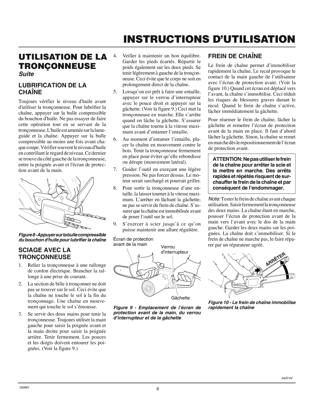 Desa 100271-01 owner manual Lubrification DE LA Chaîne, Sciage Avec LA Tronçonneuse, Frein DE Chaîne 