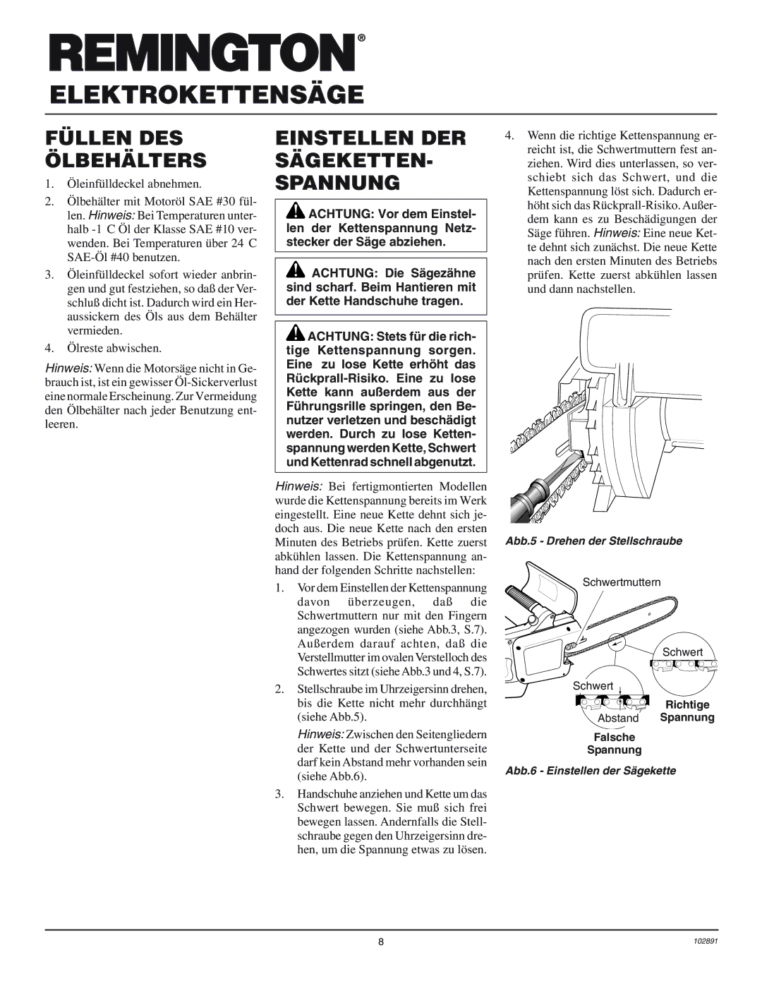 Desa 100271-01 owner manual Füllen DES Ölbehälters, Einstellen DER SÄGEKETTEN- Spannung 