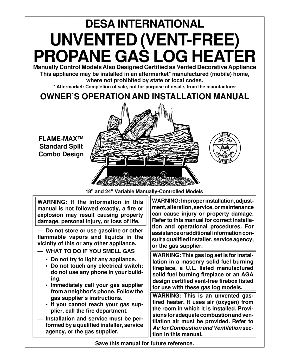 Desa 102783-01B installation manual OWNER’S Operation and Installation Manual, What to do if YOU Smell GAS 