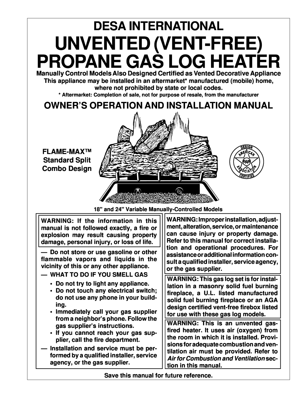 Desa 102783-01B installation manual Owner’S Operation And Installation Manual, Flame-Max, Standard Split, Combo Design 