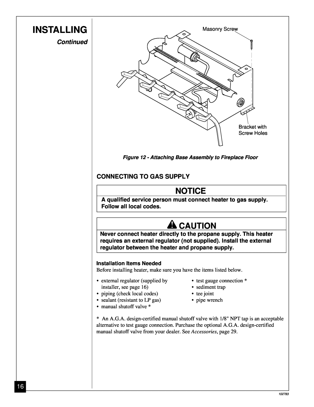Desa 102783-01B installation manual Installing, Continued, Connecting To Gas Supply, Installation Items Needed 