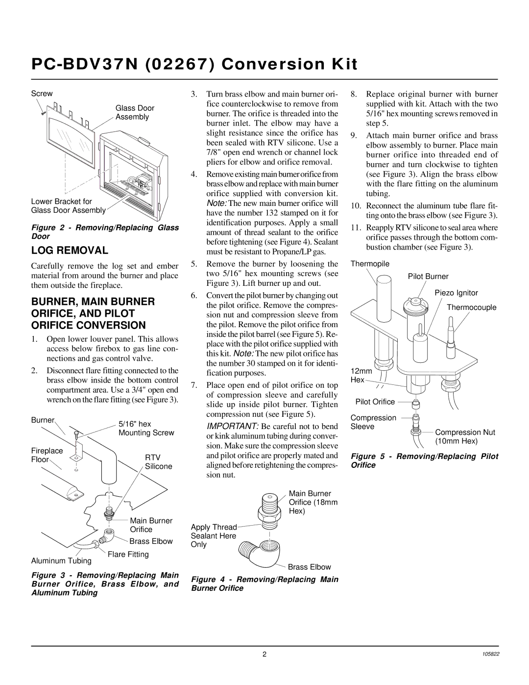 Desa 104506-02, 106040-02, 106080-01, 105801-09 LOG Removal, BURNER, Main Burner ORIFICE, and Pilot Orifice Conversion 