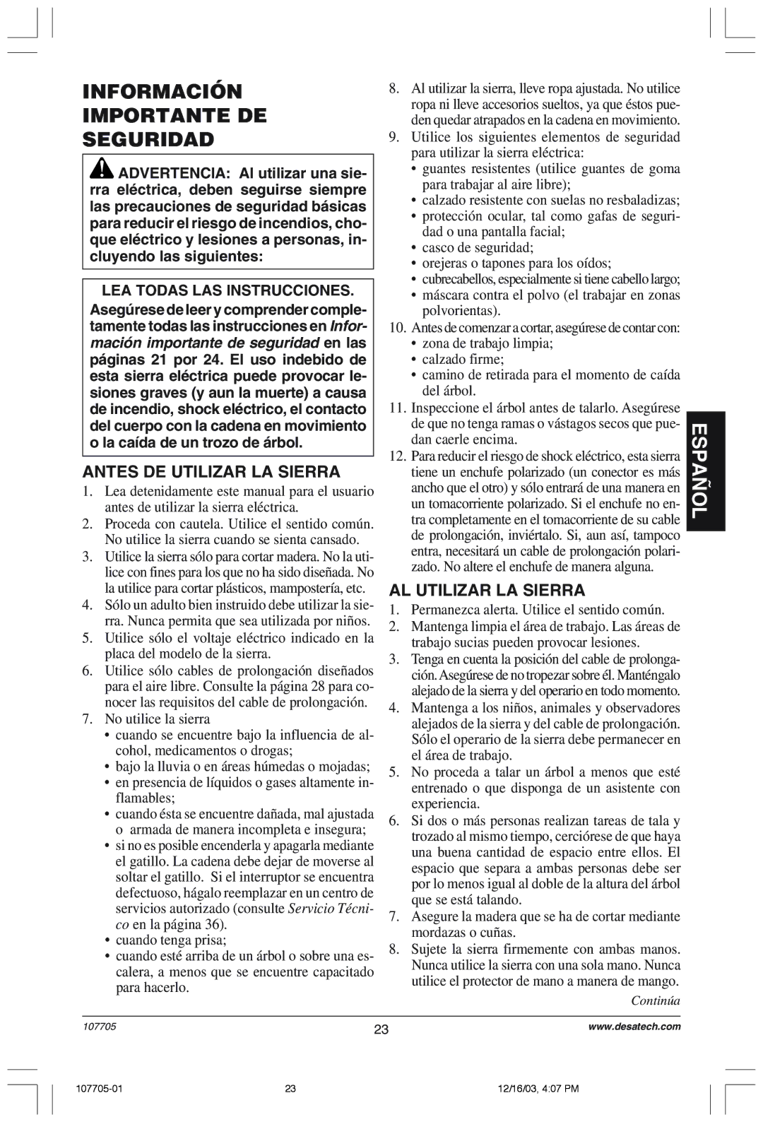 Desa 107624-01 owner manual Información Importante DE Seguridad, Antes DE Utilizar LA Sierra, AL Utilizar LA Sierra 