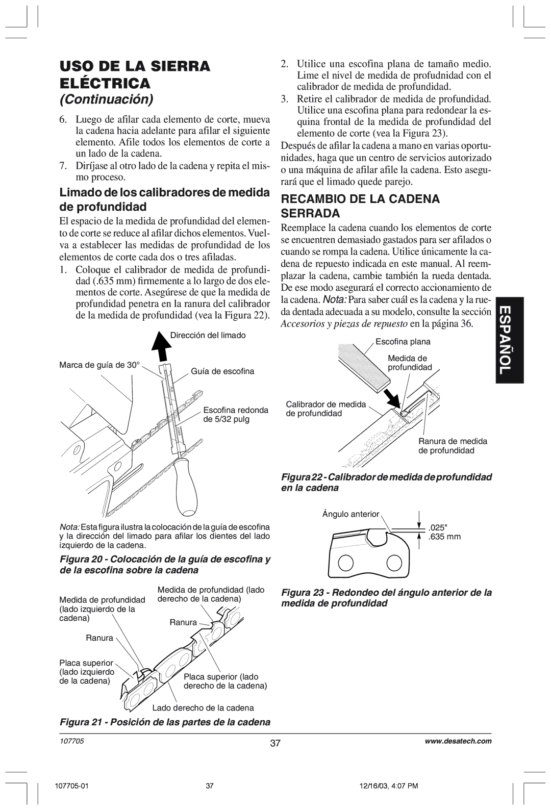 Desa 107624-01 owner manual Limado de los calibradores de medida de profundidad, Recambio DE LA Cadena Serrada 