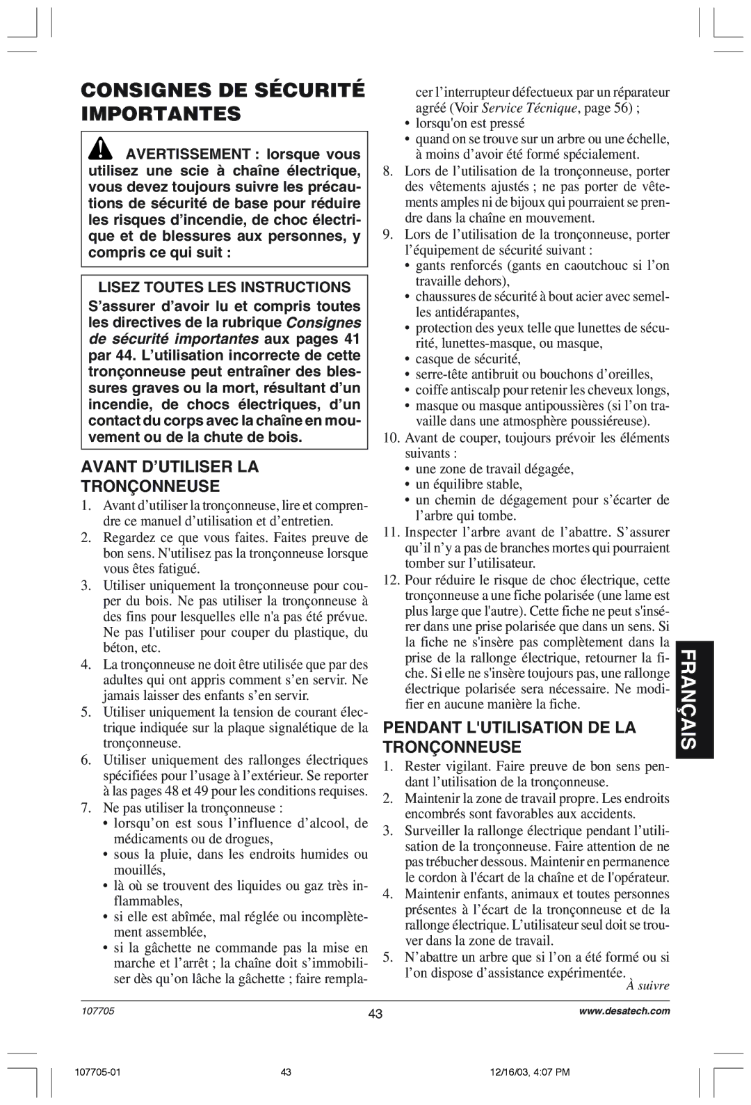 Desa 107624-01 owner manual Consignes DE Sécurité Importantes, Avant Dõutiliser LA TRON‚ONNEUSE, ¥ lorsquon est pressŽ 