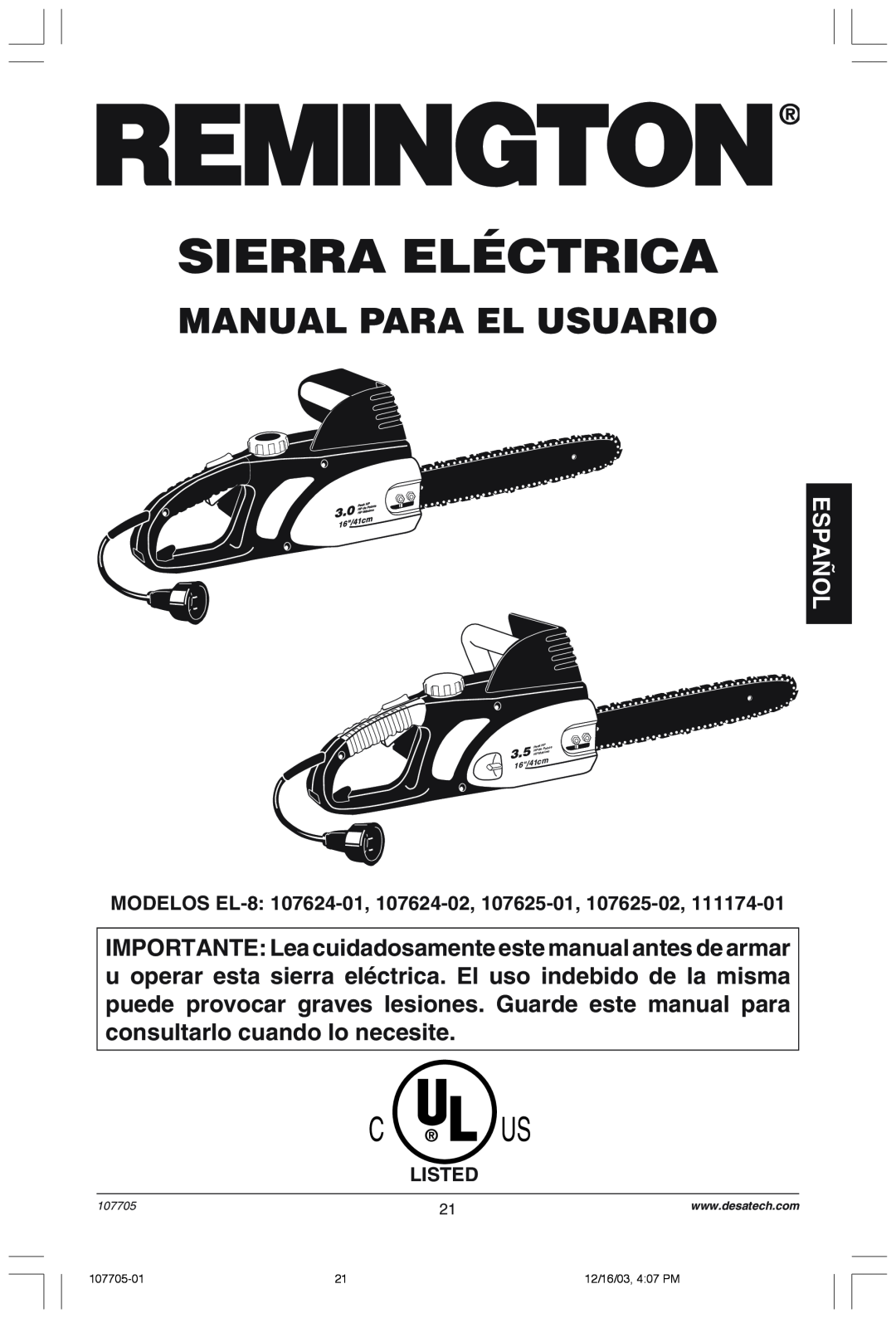 Desa 107624-01 Sierra Eléctrica, Manual Para El Usuario, C¨ Us, Listed, 107705-01, 12/16/03, 4:07 PM, 16/41cm, Peak HP 