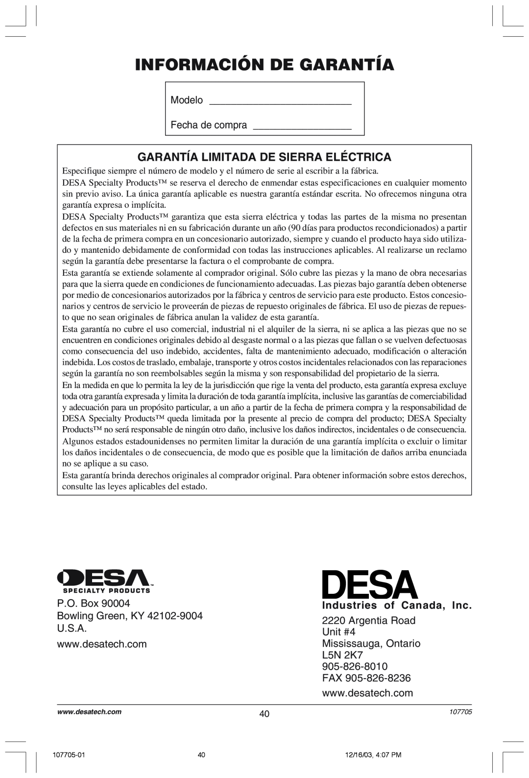 Desa 107624-01 owner manual Información De Garantía, GARANTêA LIMITADA DE SIERRA ELƒCTRICA 