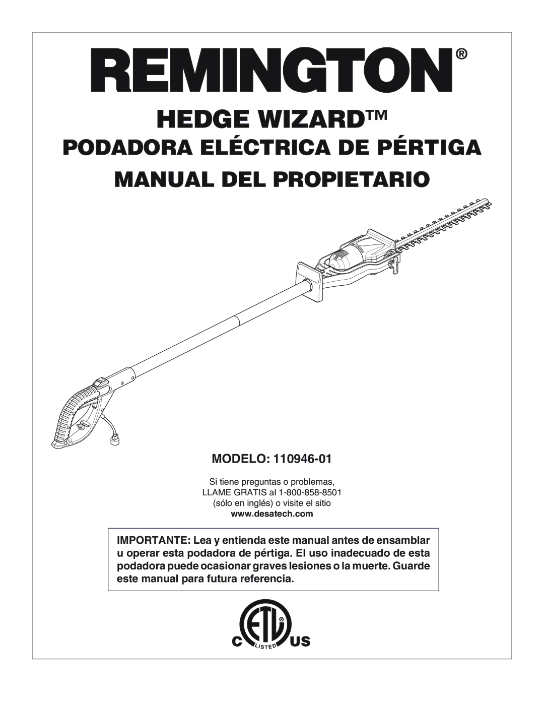 Desa 110946-01 owner manual Podadora Eléctrica DE Pértiga Manual DEL Propietario 