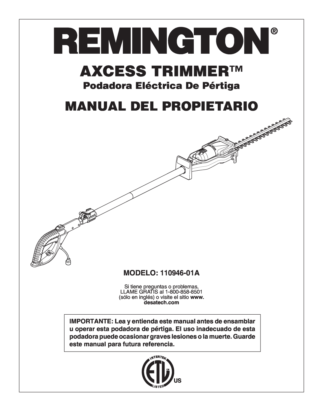 Desa owner manual Manual Del Propietario, Podadora Eléctrica De Pértiga, MODELO 110946-01A, Axcess Trimmer 