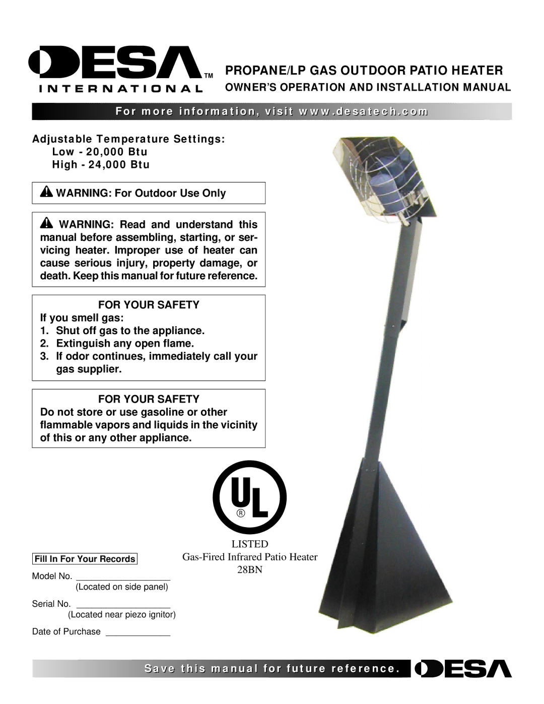 Desa 28BN installation manual PROPANE/LP GAS Outdoor Patio Heater, For Your Safety 