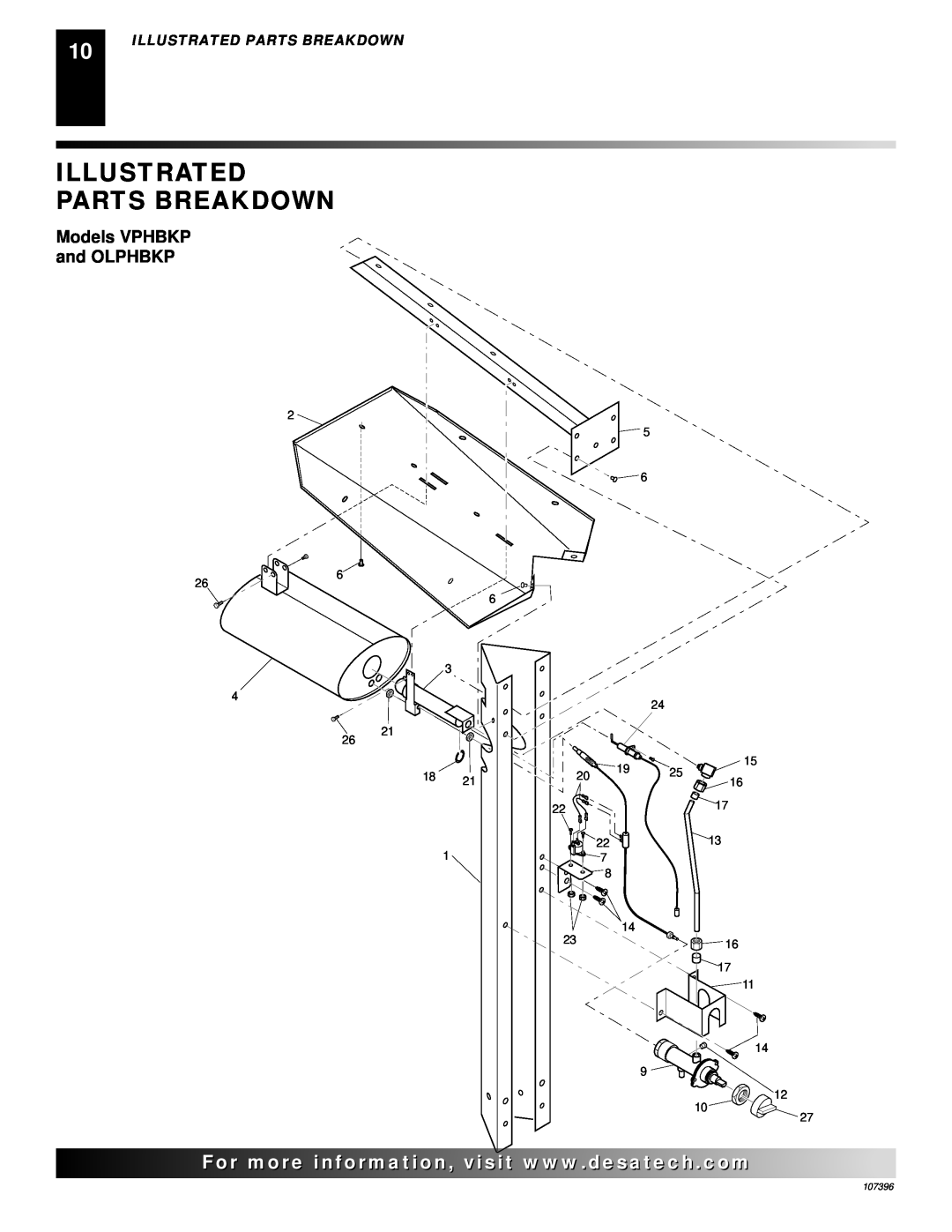 Desa 28BN installation manual Illustrated Parts Breakdown, For..com, Models VPHBKP and OLPHBKP, 107396 