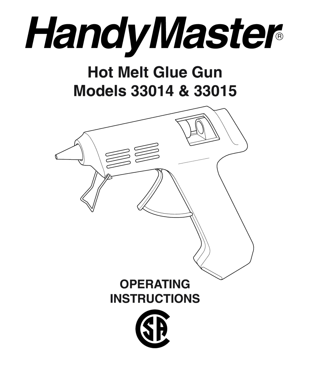 Desa 33015 operating instructions Hot Melt Glue Gun Models 33014, Operating Instructions 