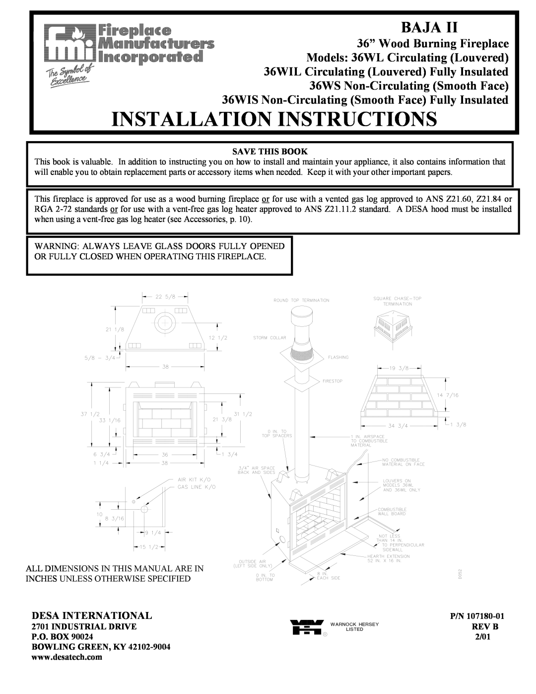 Desa 36WIL installation instructions Desa International, Save This Book, Industrial Drive P.O. Box, P/N REV B 2/01, Baja 