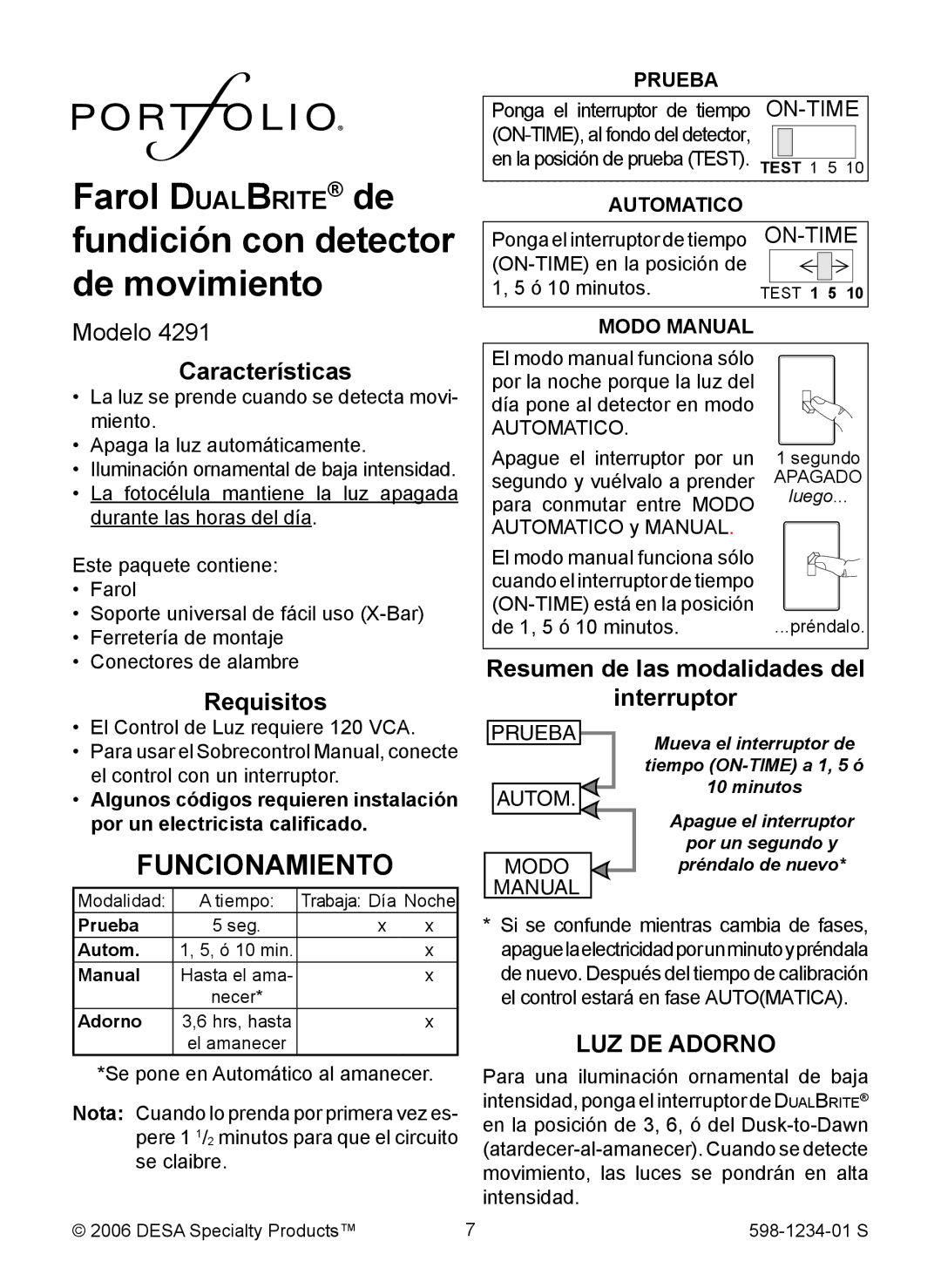 Desa 4291 warranty Funcionamiento, Características, Requisitos, Resumen de las modalidades del Interruptor 