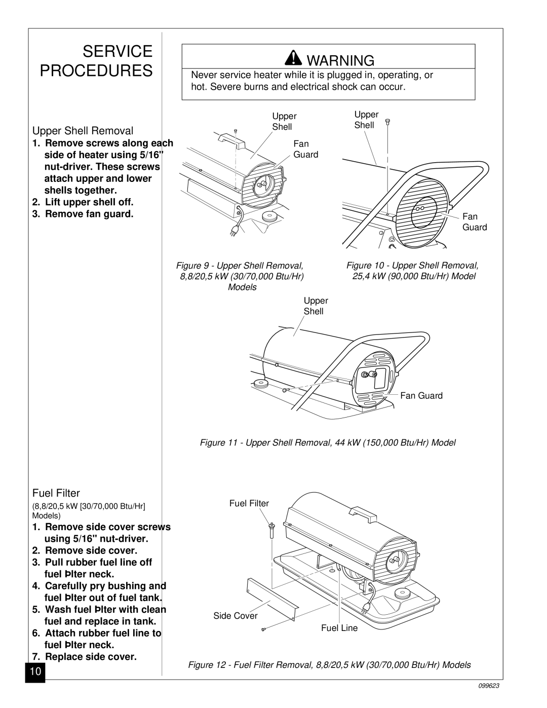 Desa 5 (70, 44 kW (150, 8 (30, 4 (90, 20, 26, 000 Btu/Hr) owner manual Service Procedures, Upper Shell Removal, Fuel Filter 