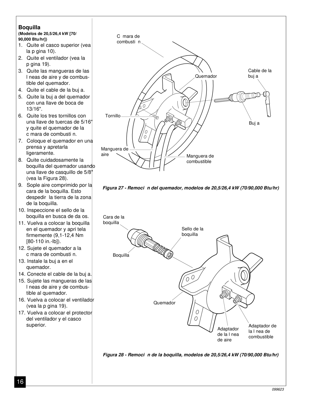 Desa 44 kW (150, 8 (30, 5 (70, 4 (90, 20, 26, 000 Btu/Hr) owner manual Tible del quemador 