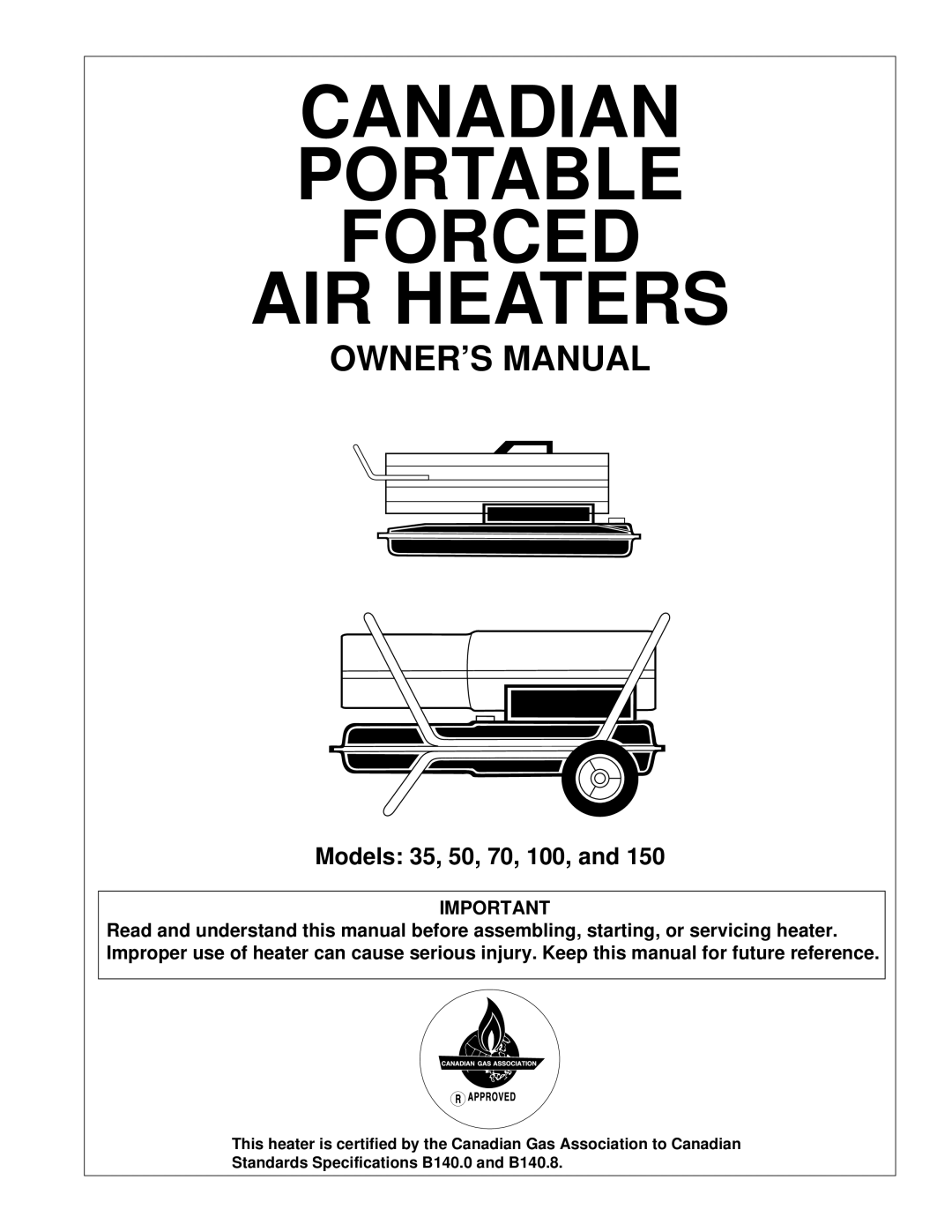 Desa 50 owner manual Canadian Portable Forced AIR Heaters 