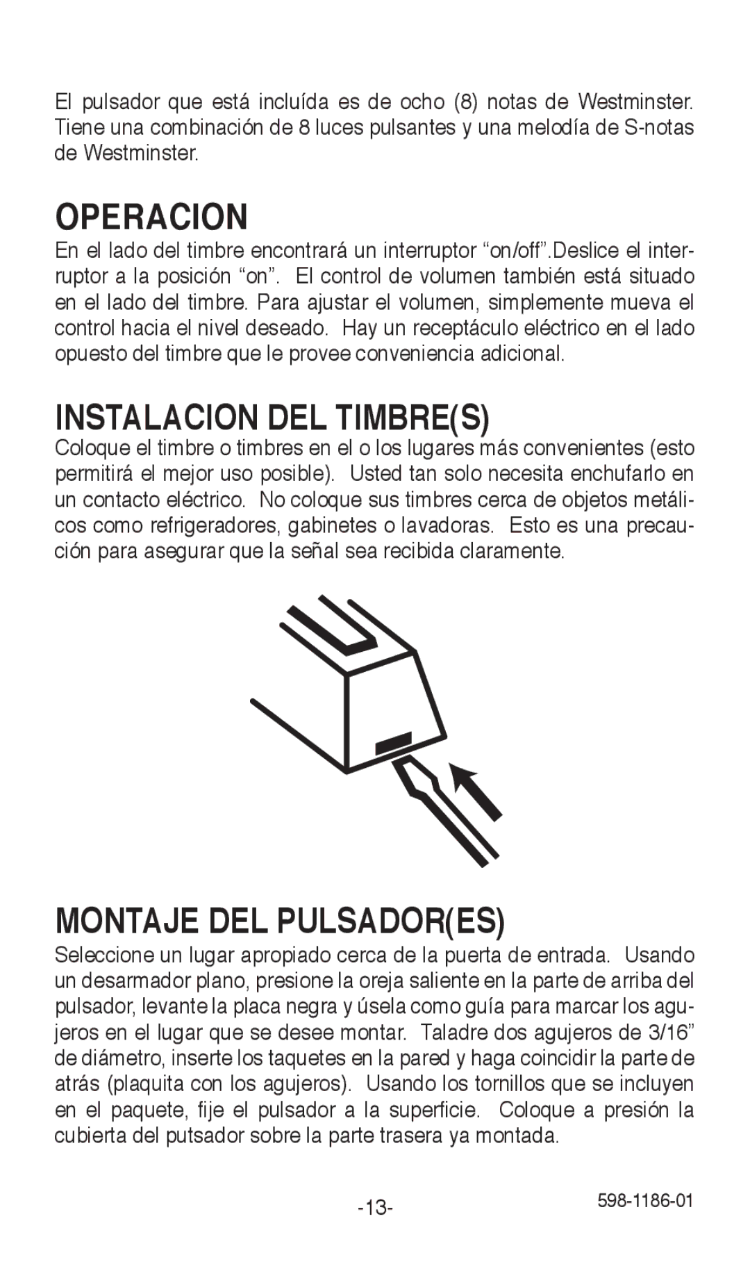 Desa 598-1186-01 installation instructions Operacion, Instalacion DEL Timbres, Montaje DEL Pulsadores 