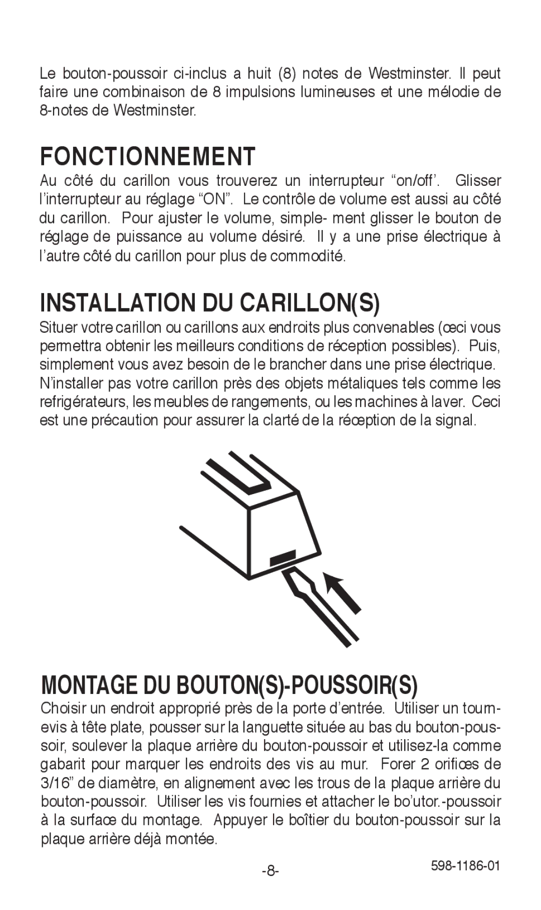 Desa 598-1186-01 installation instructions Fonctionnement, Installation DU Carillons 