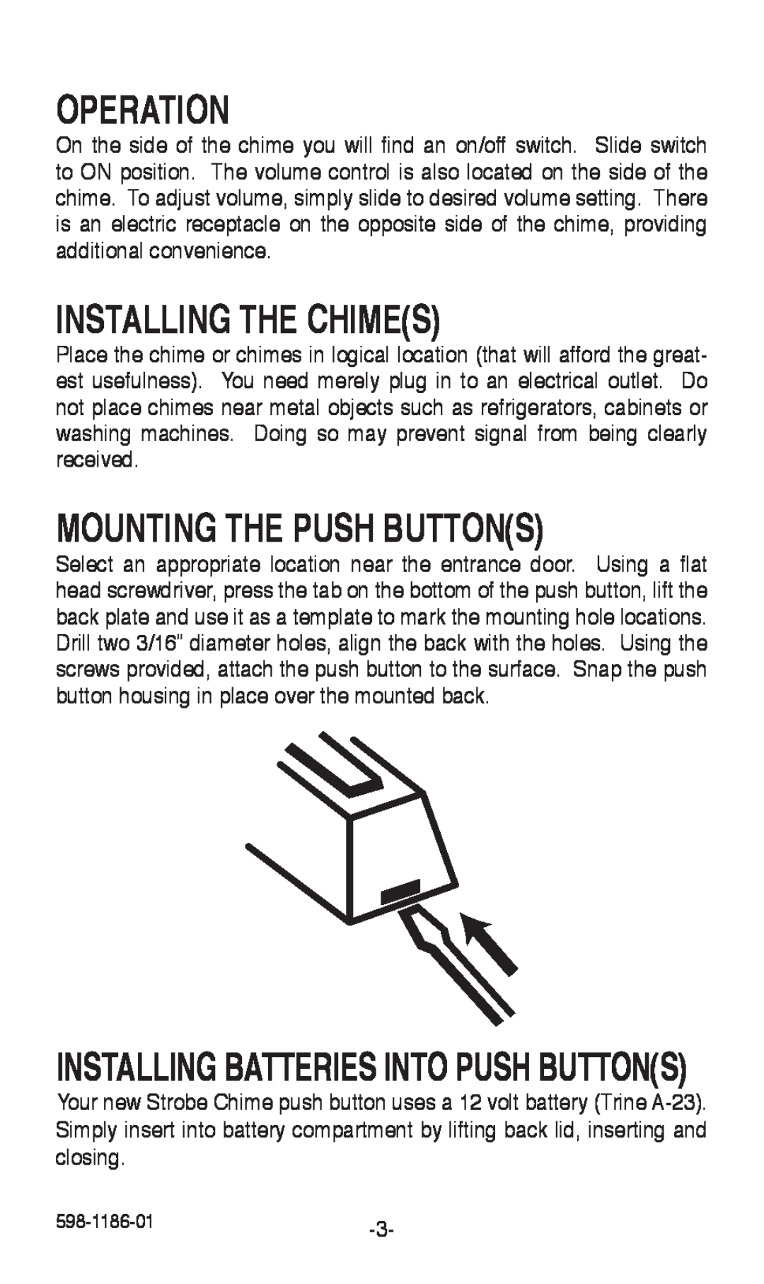 Desa 598-1186-01 Operation, Installing The Chimes, Mounting The Push Buttons, Installing Batteries Into Push Buttons 