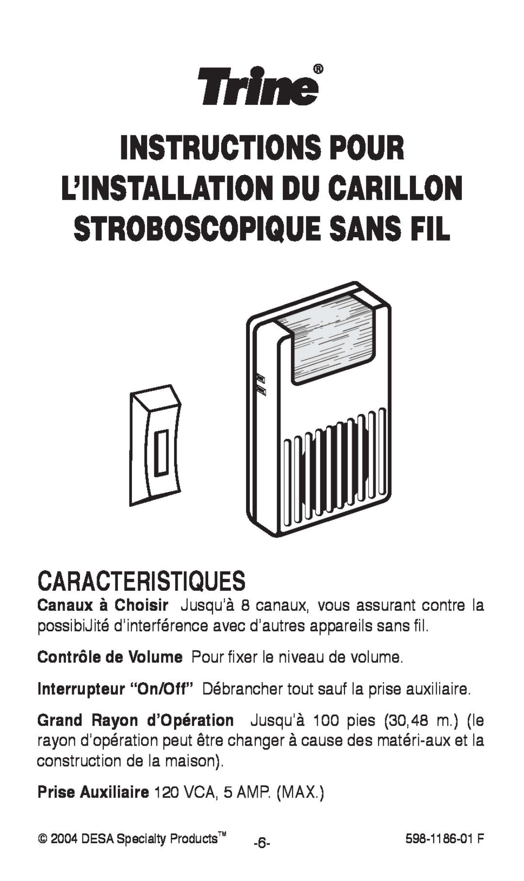 Desa 598-1186-01 Instructions Pour, Caracteristiques, L’Installation Du Carillon Stroboscopique Sans Fil 