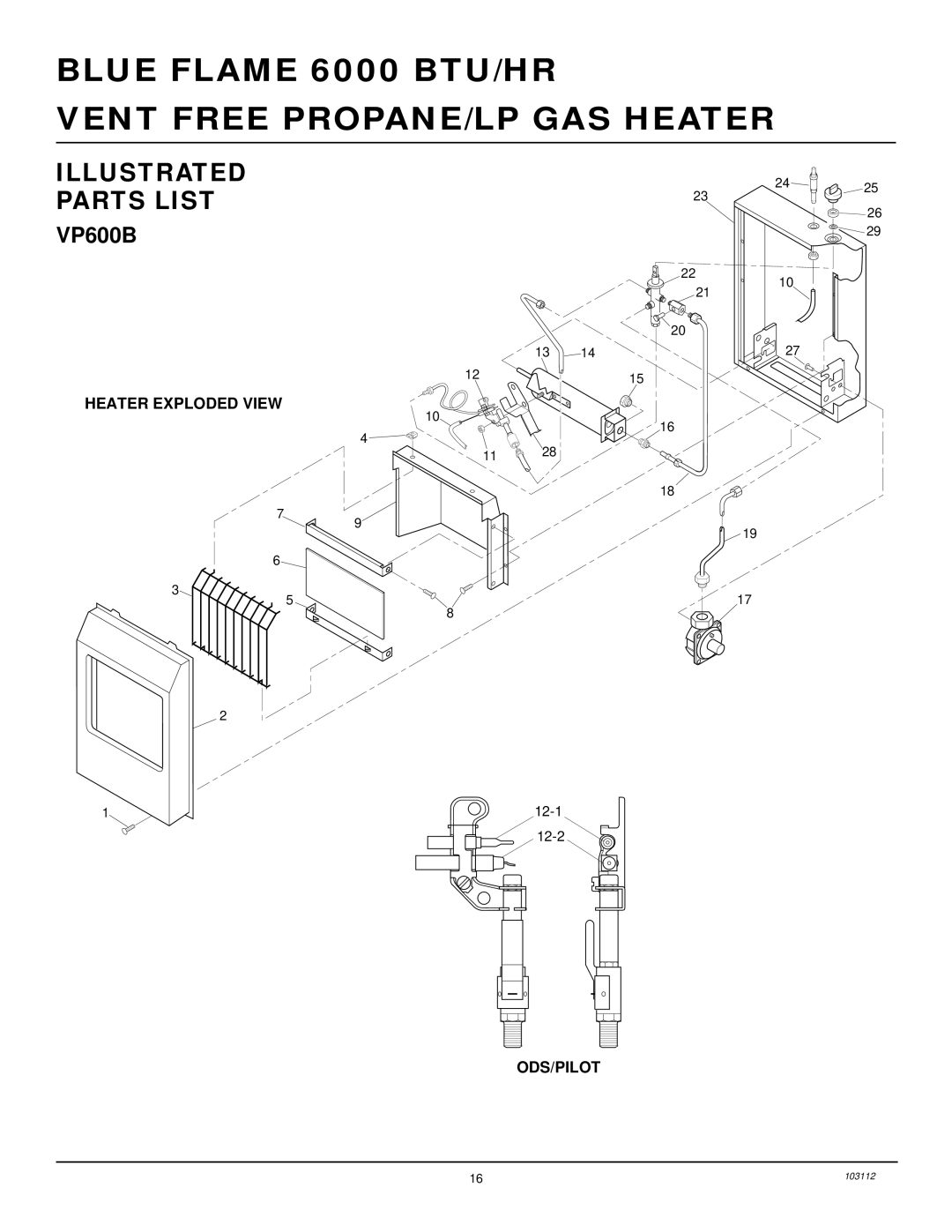 Desa 6000 BTU/HR installation manual Illustrated Parts List, Heater Exploded View, Ods/Pilot 