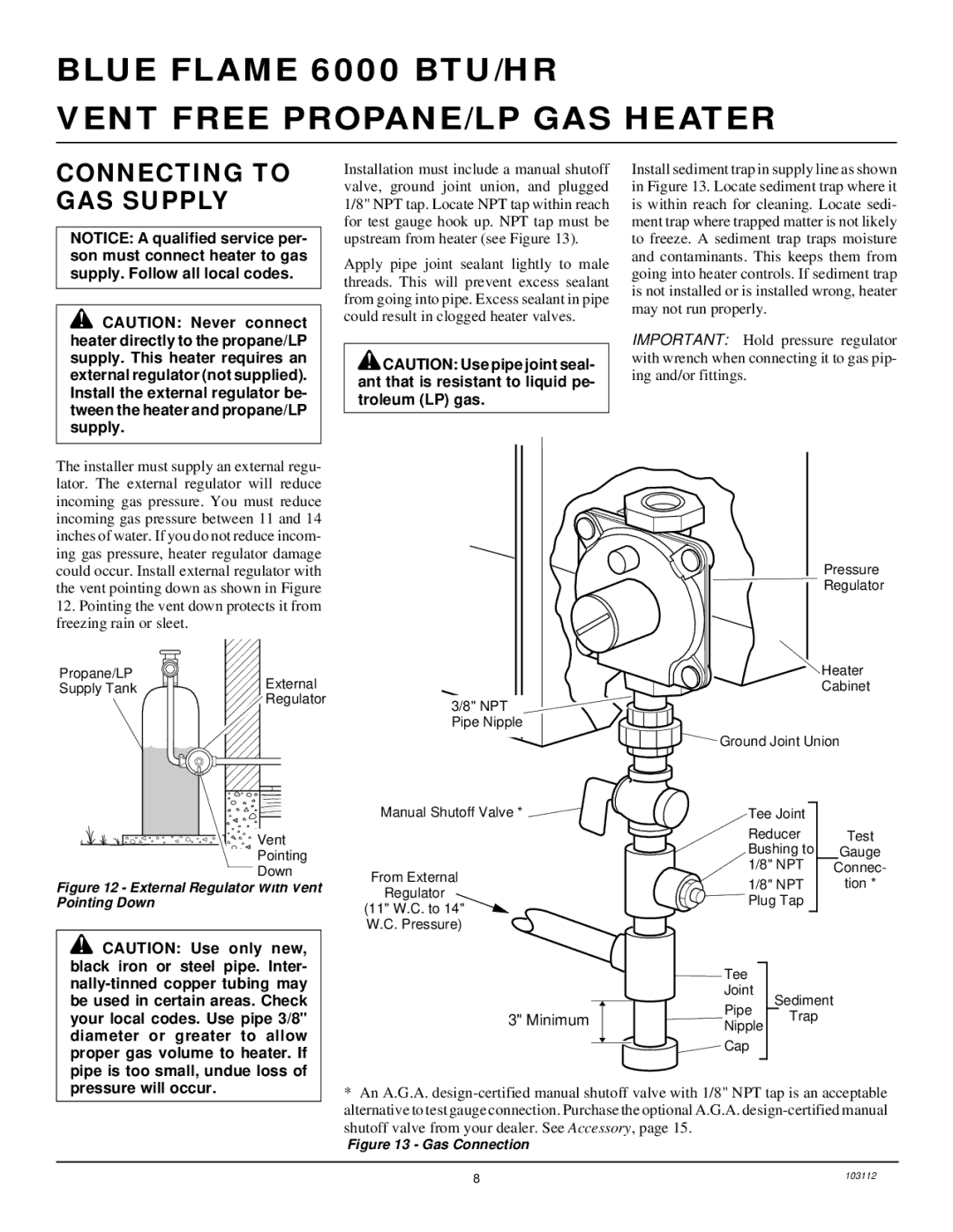 Desa 6000 BTU/HR installation manual Connecting to GAS Supply, Minimum 