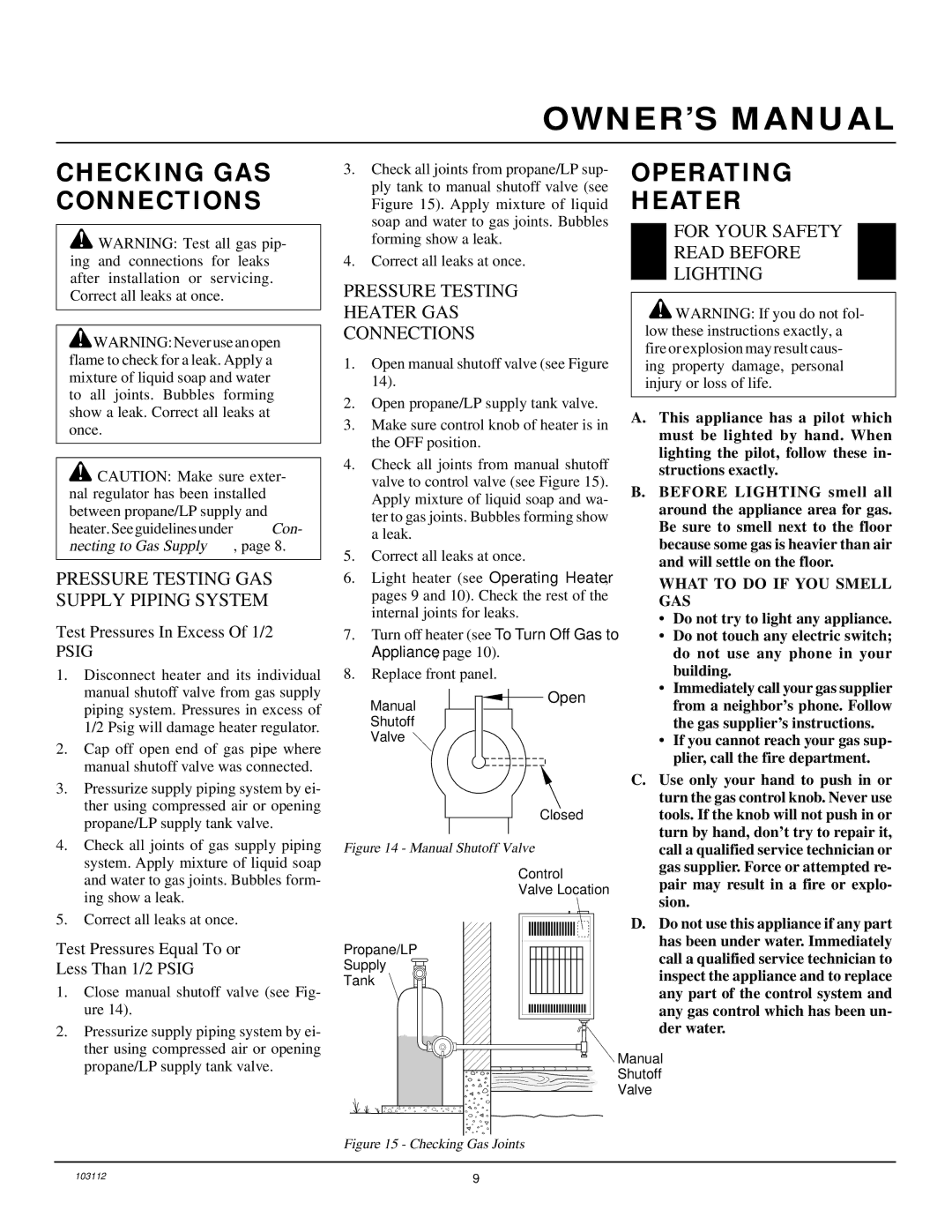 Desa 6000 BTU/HR installation manual Checking GAS Connections, Operating Heater, Pressure Testing GAS Supply Piping System 