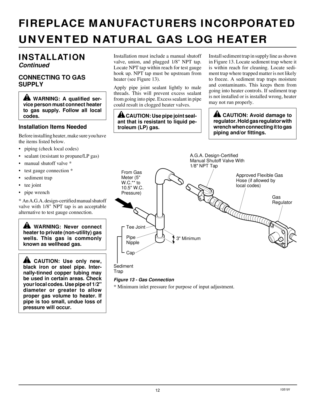 Desa and FVF30N, FVF18N, FVF24N Connecting to GAS Supply, Test gauge connection Sediment trap Tee joint Pipe wrench 