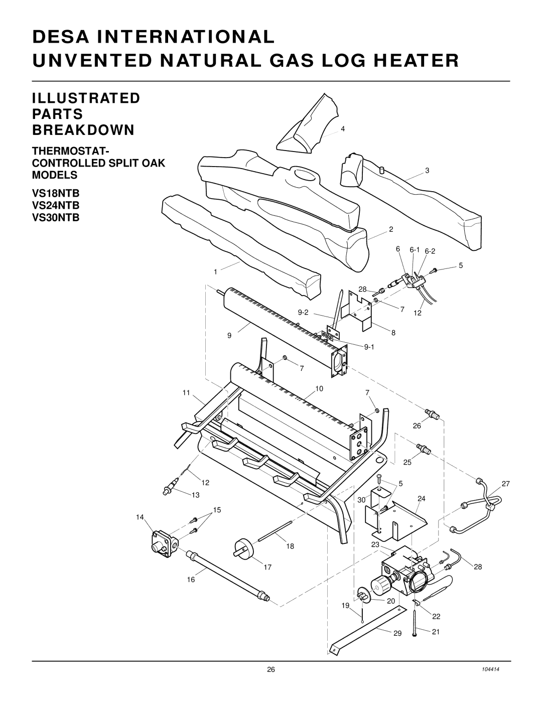 Desa B, C, CFS24NVC VS30N installation manual Desa International Unvented Natural GAS LOG Heater 