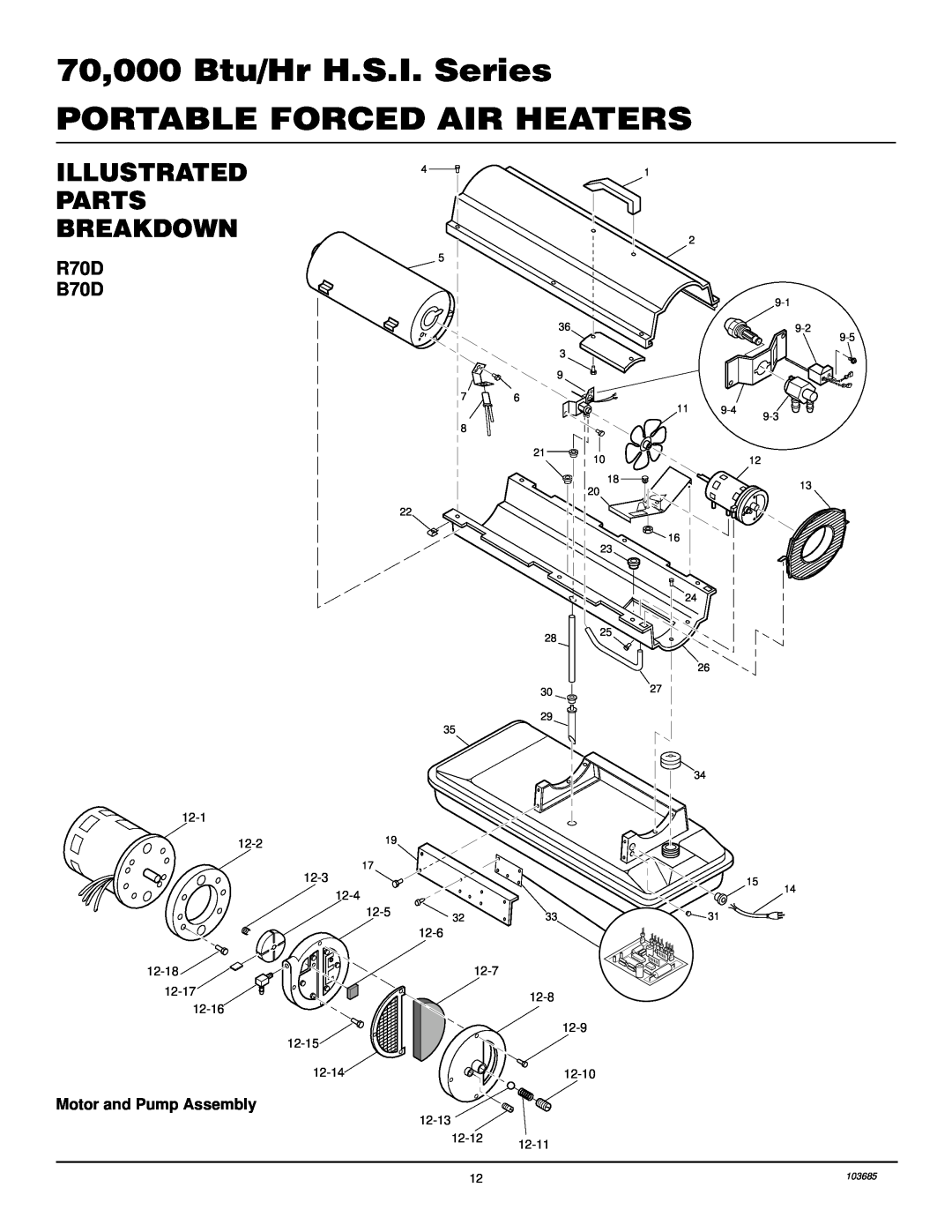 Desa owner manual Illustrated Parts Breakdown, R70D B70D, Motor and Pump Assembly, 70,000 Btu/Hr H.S.I. Series 