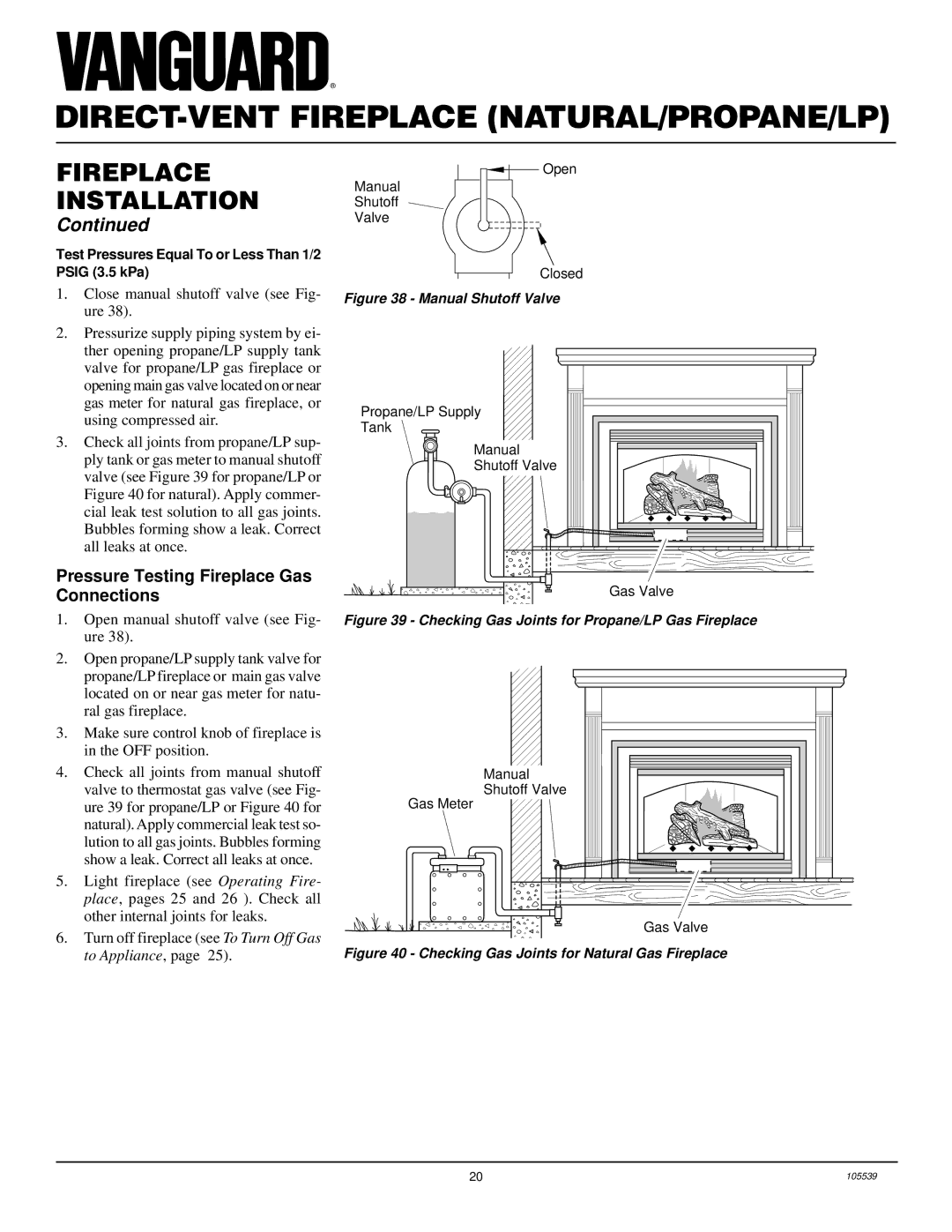 Desa BDV41N/P, BDV37N/P, DDV37N/P, B) Pressure Testing Fireplace Gas Connections, Close manual shutoff valve see Fig- ure 