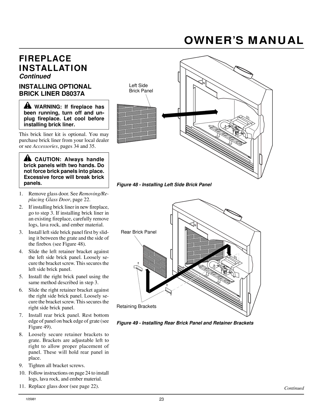 Desa BHDV34PA, BHDV34NA installation manual Installing Optional Brick Liner D8037A, Installing Left Side Brick Panel 